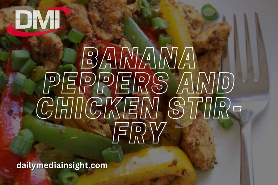 Banana Peppers and Chicken Stir-Fry