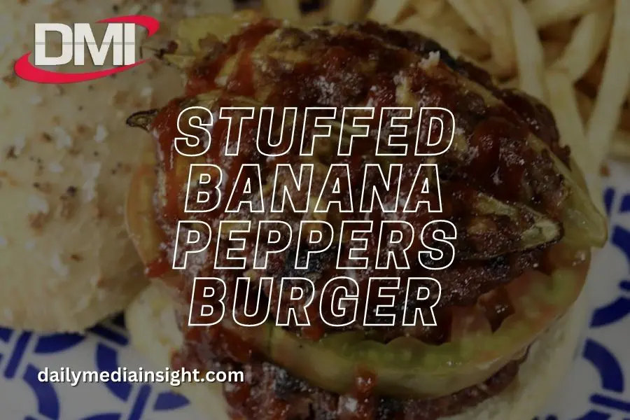 Stuffed Banana Peppers Burger