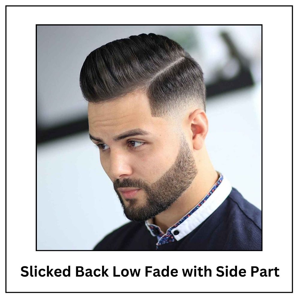 Slicked Back Low Fade with Side Part