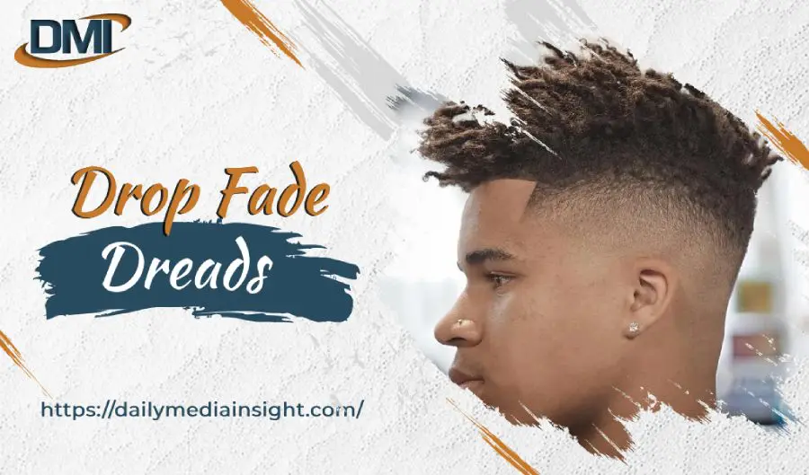 Drop Fade Dreads