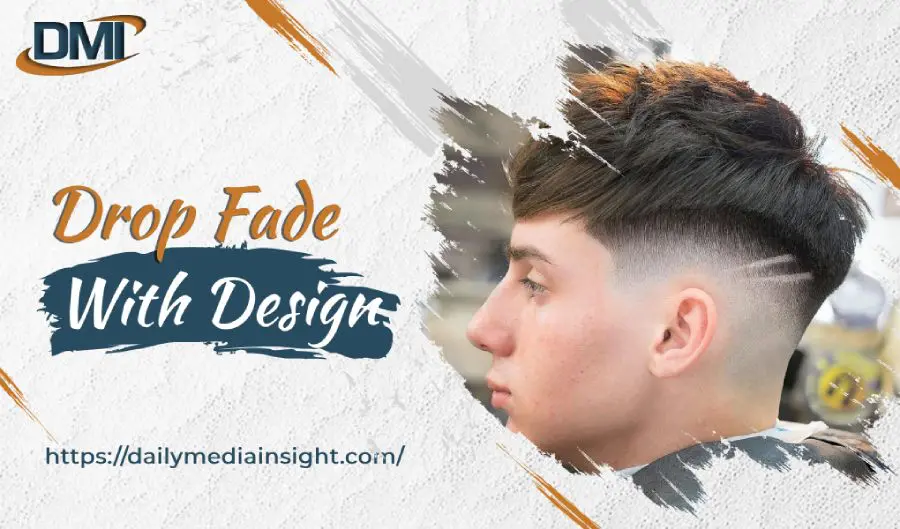Drop Fade With Design